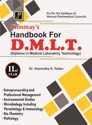 JP Chinmay Handbook For DMLT 2nd Year By Dr. Veerendra S. Yadav Latest Edition
